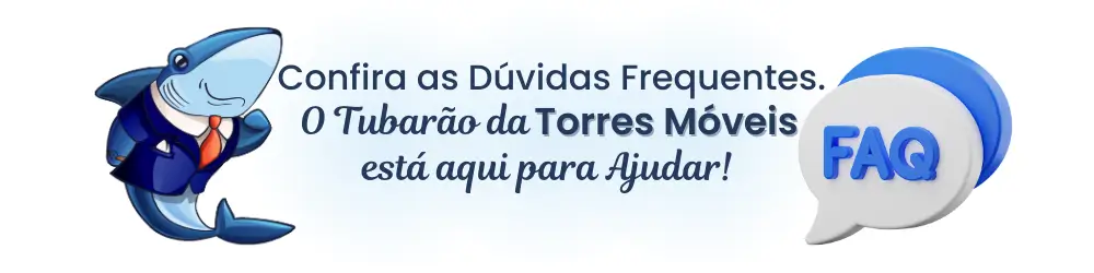 Faqs Torres Moveis